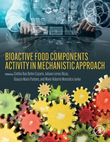 Cover of Bioactive Food Components Activity in Mechanistic Approach