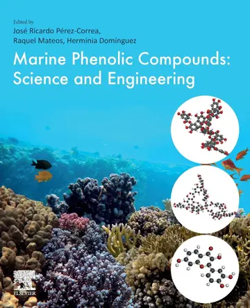 Cover of Science and Engineering of Marine Phenolics
