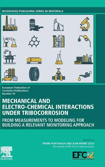 Cover of Mechanical and Electro-Chemical Interactions Under Tribocorrosion