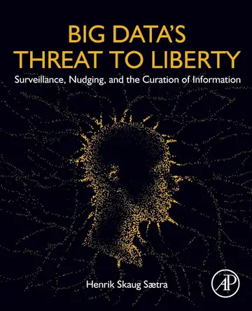 Cover of Big Data's Threat to Liberty