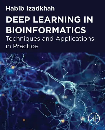 Cover of Deep Learning in Bioinformatics