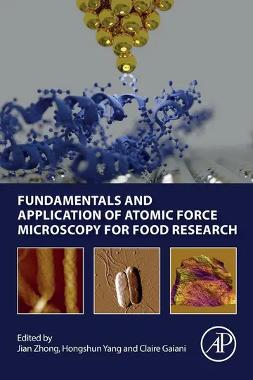 Cover of Fundamentals and Application of Atomic Force Microscopy for Food Research