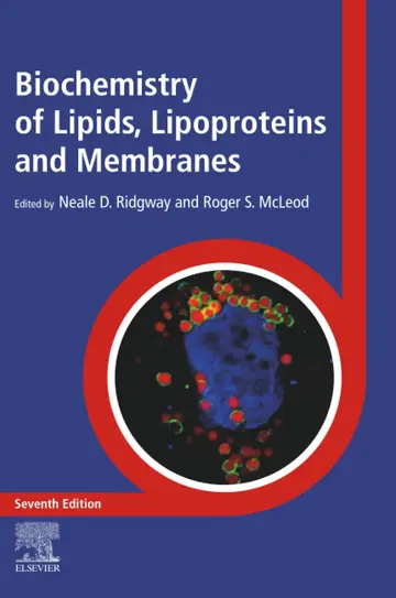 Cover of Biochemistry of Lipids, Lipoproteins and Membranes