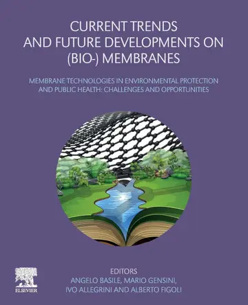 Cover of Current Trends and Future Developments on Bio-membranes