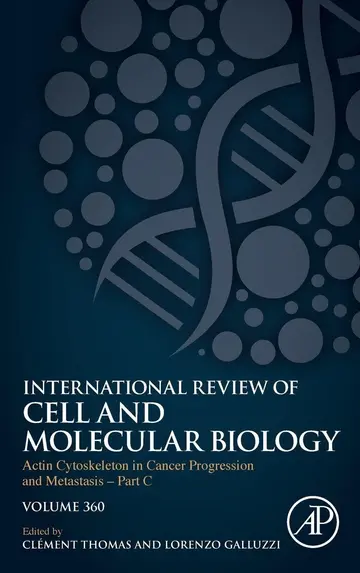 Cover of Actin Cytoskeleton in Cancer Progression and Metastasis – Part C