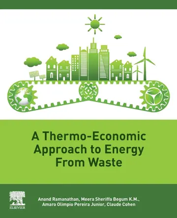 Cover of A Thermo-Economic Approach to Energy from Waste
