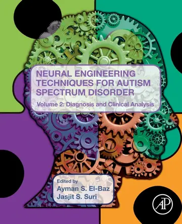 Cover of Neural Engineering Techniques for Autism Spectrum Disorder