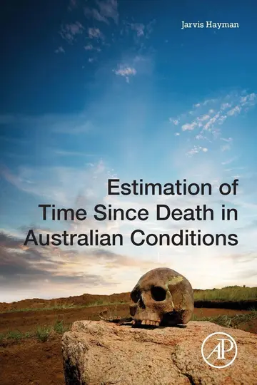 Cover of Estimation of Time since Death in Australian Conditions