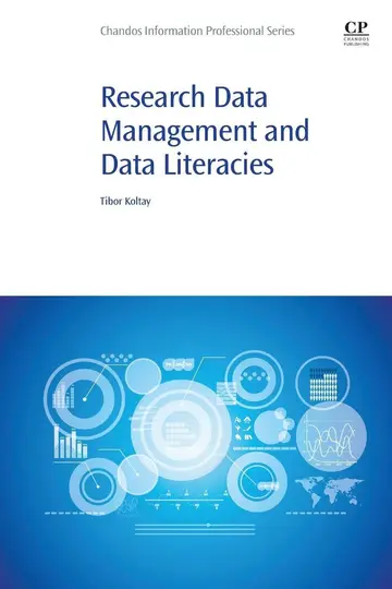 Cover of Research Data Management and Data Literacies