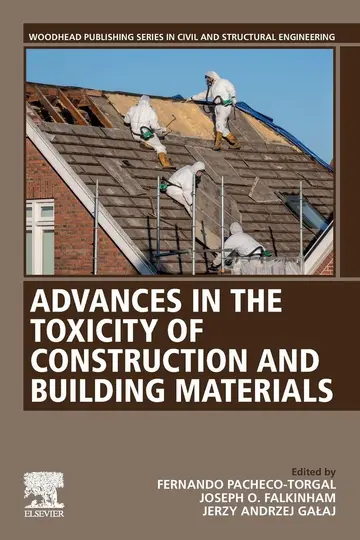 Cover of Advances in the Toxicity of Construction and Building Materials