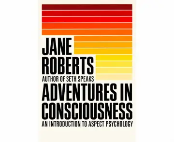 Cover of Adventures in Consciousness