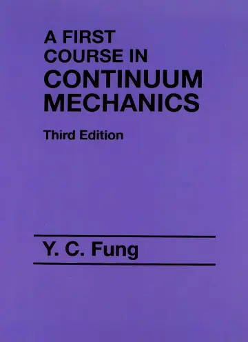 Cover of First Course in Continuum Mechanics