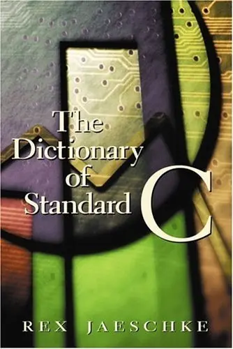 Cover of The Dictionary of Standard C