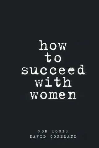 Cover of How to Succeed with Women