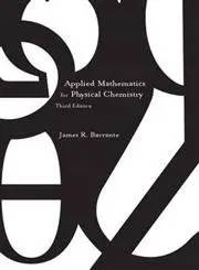 Cover of Applied Mathematics for Physical Chemistry
