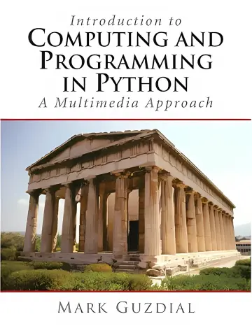 Cover of Introduction to Computing and Programming in Python, A Multimedia Approach