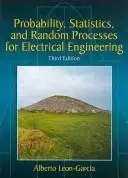 Cover of Probability, Statistics, and Random Processes for Electrical Engineering