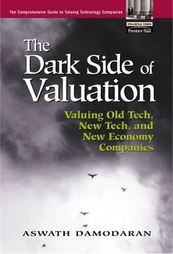 Cover of The Dark Side of Valuation