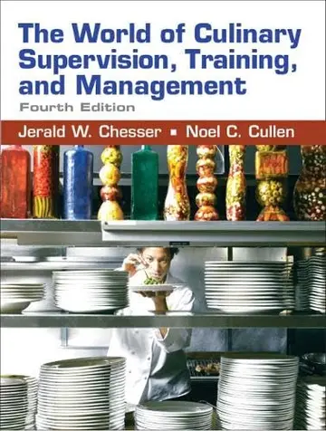 Cover of The World of Culinary Supervision, Training, and Management