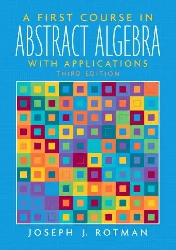 Cover of A First Course in Abstract Algebra