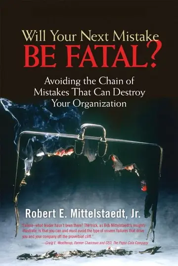 Cover of Will Your Next Mistake Be Fatal?