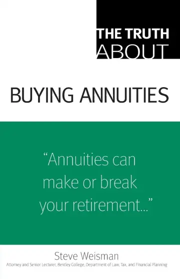 Cover of The Truth About Buying Annuities