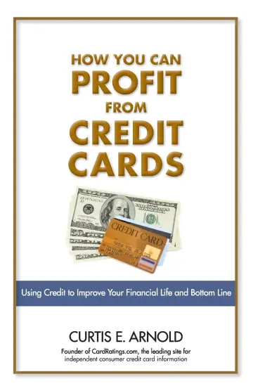Cover of How You Can Profit from Credit Cards