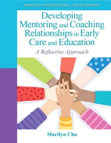 Cover of Developing Mentoring and Coaching Relationships in Early Care and Education