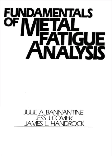 Cover of Fundamentals of Metal Fatigue Analysis