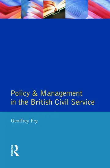 Cover of Policy & Management British Civil Servic