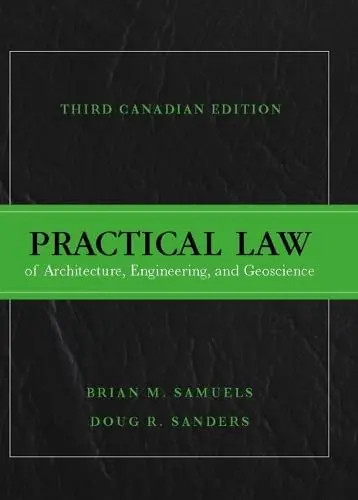 Cover of Practical Law of Architecture, Engineering, and Geoscience, Third Canadian Edition