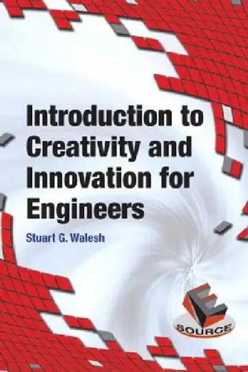 Cover of Introduction to Creativity and Innovation for Engineers