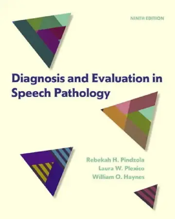 Cover of Diagnosis and Evaluation in Speech Pathology