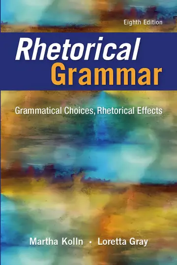 Cover of Rhetorical Grammar