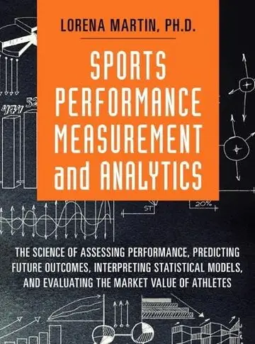 Cover of Sports Performance Measurement and Analytics
