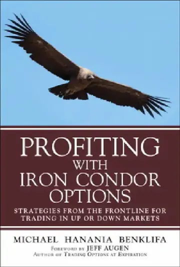 Cover of Profiting with Iron Condor Options