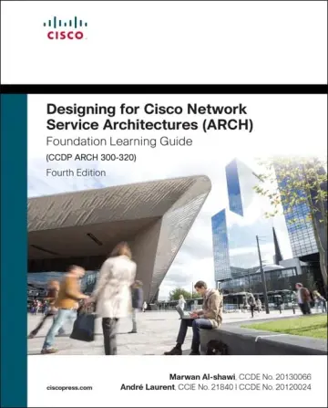 Cover of Designing for Cisco Network Service Architectures (ARCH) Foundation Learning Guide