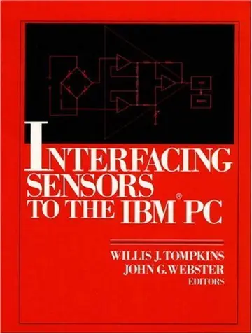 Cover of Interfacing Sensors to the IBM PC