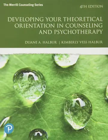 Cover of Developing Your Theoretical Orientation in Counseling and Psychotherapy