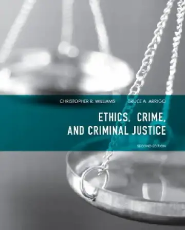 Cover of Ethics, Crime, and Criminal Justice