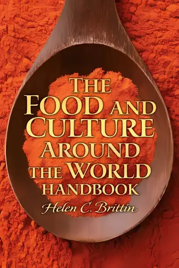 Cover of Food and Culture Around the World Handbook, the