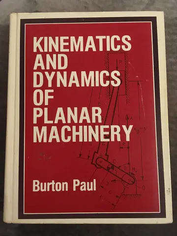 Cover of Kinematics and Dynamics of Planar Machinery