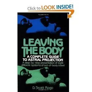 Cover of Leaving the Body - A Complete Guide to Astral Projection