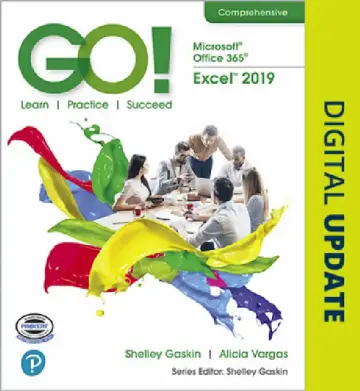 Cover of Go! with Microsoft Office 365, Excel 2019 Comprehensive