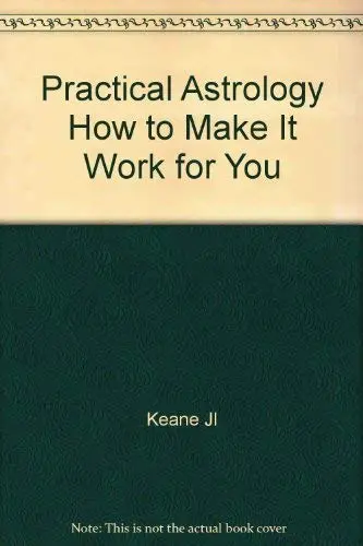 Cover of Practical Astrology How to Make It Work for You