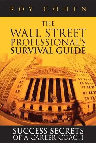 Cover of The Wall Street Professional's Survival Guide