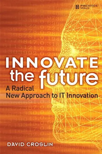 Cover of Innovate the Future