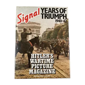 Cover of Signal, Years of Triumph, 1940-42