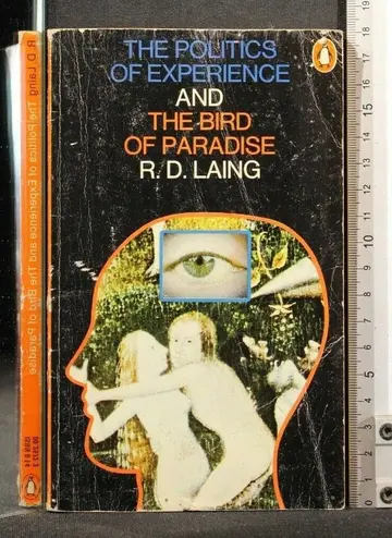 Cover of The Politics of Experience & the Bird of Paradise