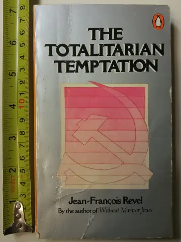 Cover of The Totalitarian Temptation